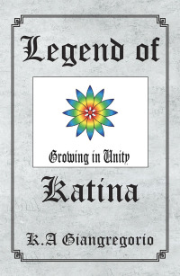 表紙画像: Legend of Katina 9781984555571