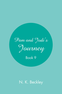 表紙画像: Pam and Jodi’s Journey 9781984555670