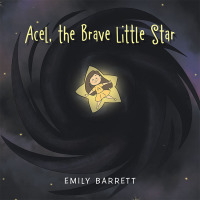 Imagen de portada: Acel, the Brave Little Star 9781984555885
