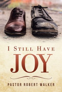 Cover image: I Still Have Joy 9781984558183