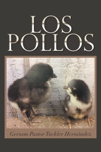 Imagen de portada: Los Pollos 9781984559609