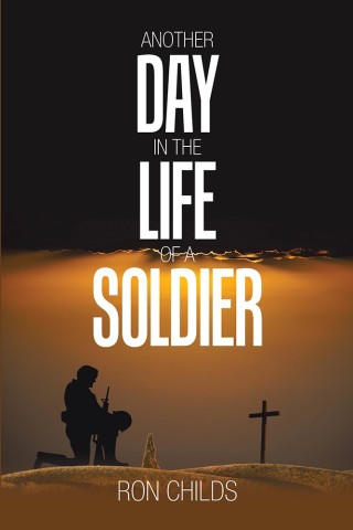 Cover image: Another Day in the Life of a Soldier 9781984559760