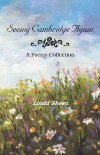 Omslagafbeelding: Poetry Collection Book “Seeing Cambridge Again” 9781984561398