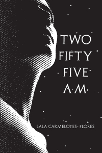 Imagen de portada: Two Fifty Five A.M. 9781984561480