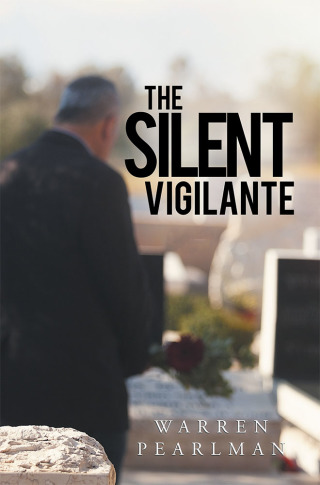 Cover image: The Silent Vigilante 9781984561688