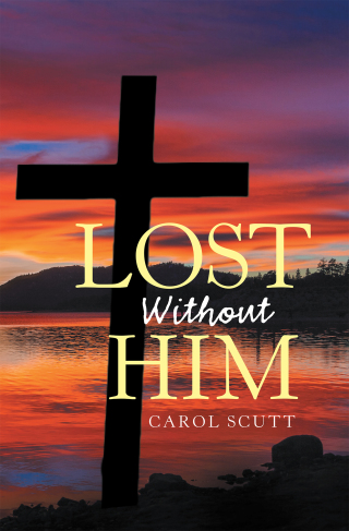 Cover image: Lost Without Him 9781984562111