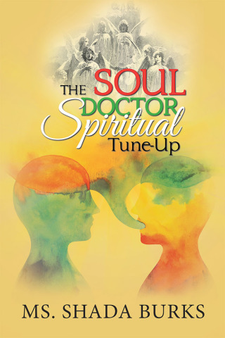 Cover image: The Soul Doctor Spiritual Tune-Up 9781984562470