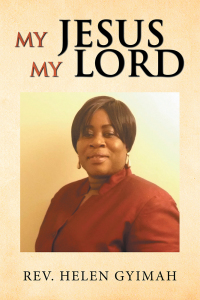 Cover image: My Jesus My Lord 9781984562548