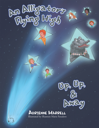 Cover image: An Alligator's Flying High 9781984564511