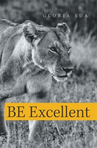Cover image: Be Excellent 9781984564818