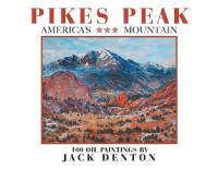 Cover image: Pikes Peak, America’s Mountain 9781984567369