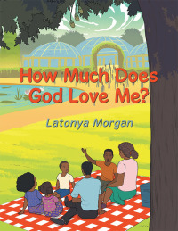 Imagen de portada: How Much Does God Love Me? 9781984568274
