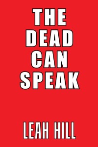 Titelbild: The Dead Can Speak 9781984569288