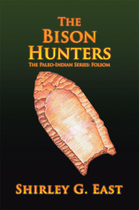 Cover image: The Bison Hunters 9781984570673