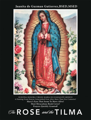 Cover image: The Rose and the Tilma 9781984570697