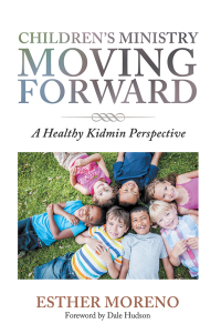 Cover image: Children’s Ministry Moving Forward 9781984571601