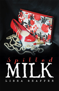 Cover image: Spilled Milk 9781984572455