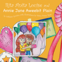 Imagen de portada: Rita Anita Louise and Annie Jane Aweebit Plain 9781984572509
