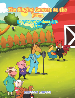 Cover image: The Singing Contest at the Farm 9781984572530