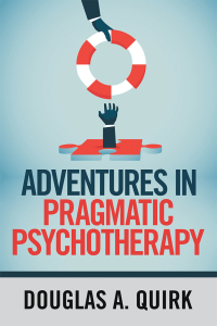 Cover image: Adventures in Pragmatic Psychotherapy 9781984573957