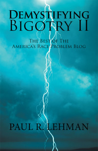 Cover image: Demystifying Bigotry Ii 9781984574244