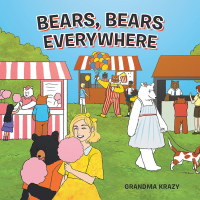 Omslagafbeelding: Bears, Bears Everywhere 9781984574268