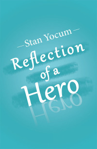 Imagen de portada: Reflection of a Hero 9781984574299