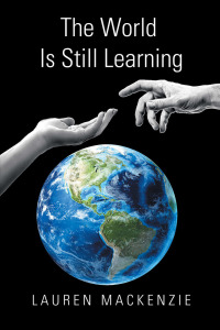 Imagen de portada: The World Is Still Learning 9781984575005