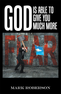 Cover image: God Is Able to Give You Much More! 9781984575081