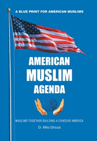 Imagen de portada: American Muslim Agenda 9781984575814