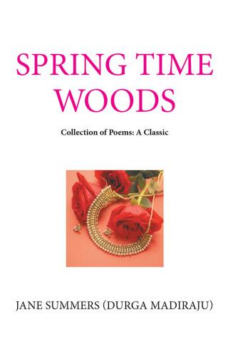 Imagen de portada: Spring Time Woods 9781984576613