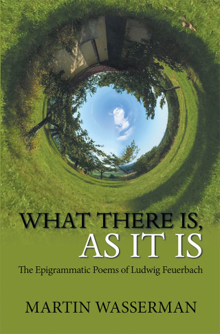 表紙画像: What There Is, as It Is 9781984577047