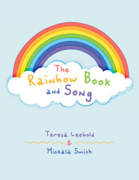 Omslagafbeelding: The Rainbow Book and Song 9781984577580