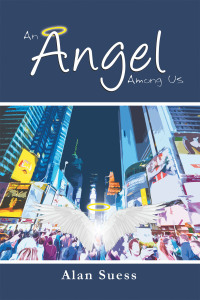 Cover image: An Angel Among Us 9781984577719