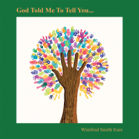 Cover image: God Told Me to Tell You... 9781984578358