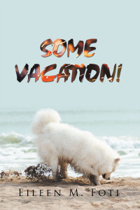 Imagen de portada: Some Vacation! 9781984578426