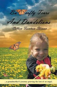 Omslagafbeelding: Butterfly Tears and Dandelions 9781984578860