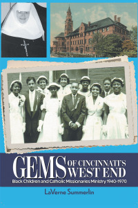 Cover image: Gems of Cincinnati’s West End 9781984579034