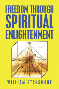 Cover image: Freedom Through Spiritual Enlightenment 9781984581624