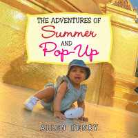 Cover image: The Adventures of Summer and Pop-Up 9781984581686