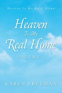 表紙画像: Heaven Is My Real Home 9781984583246