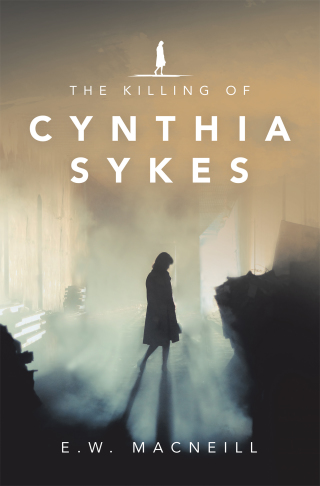 Cover image: The Killing of Cynthia Sykes 9781984583819
