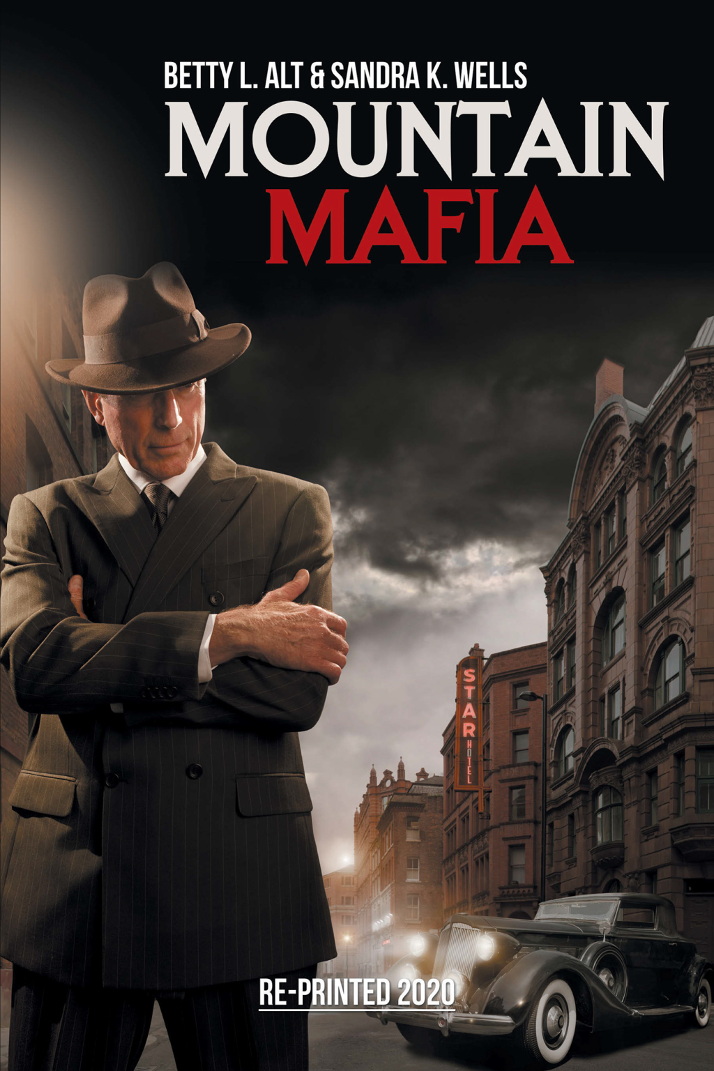 Mountain Mafia Organized Crime in the Rockies