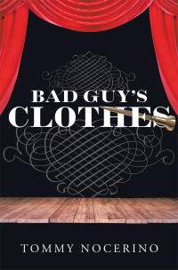 Cover image: Bad Guy’s Clothes 9781984585240