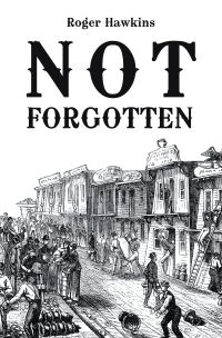 Titelbild: Not 	 Forgotten 9781984585530