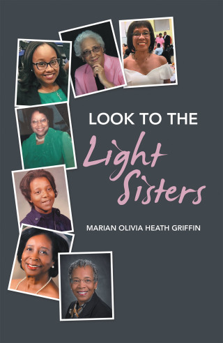 表紙画像: Look to the Light Sisters 9781984586063
