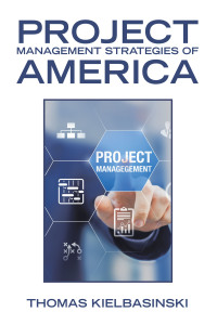 Cover image: Project Management Strategies of America 9781984586612