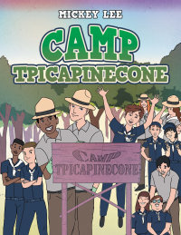 Cover image: Camp Tpicapinecone 9781984587053
