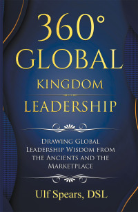 Imagen de portada: 360’ Global Kingdom Leadership 9781984588067