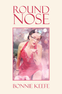 Cover image: Round Nose 9781984588265